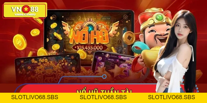 Slot Game - VN88 - slotlivo68.sbs